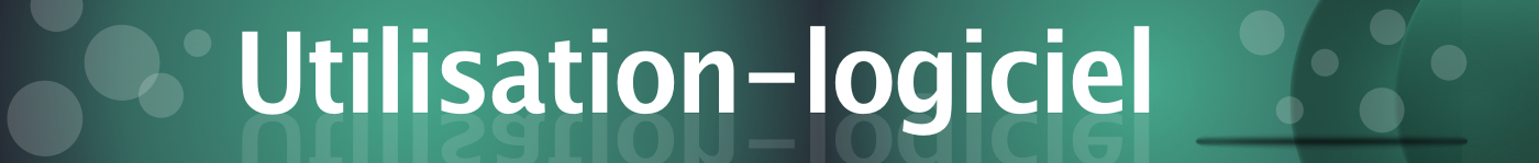 Utilisation-logiciel